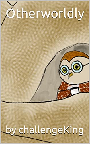 Otherworldly (English Edition)