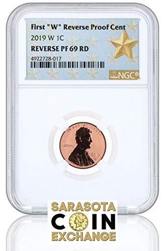 2019 W Reverse Proof Lincoln Cent Penny NGC PF-69