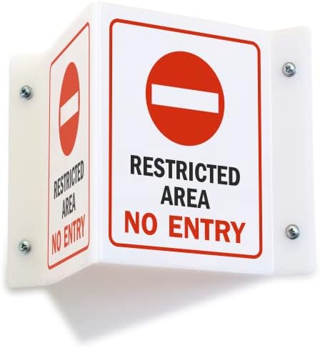 Projecting V-Sign : Restricted Area No Entry, PVC Water Proof Sticker Fixed on SunBoard