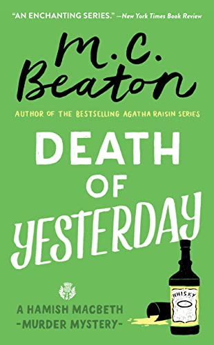 Death of Yesterday (Hamish Macbeth Mysteries Book 28)