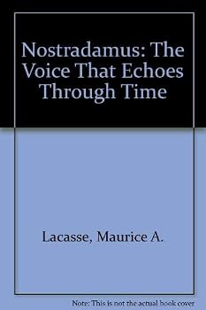 Hardcover Nostradamus: The Voice That Echoes Through Time Book