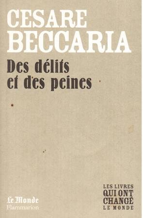 Des délits et des peines [Paperback] Cesare Beccaria