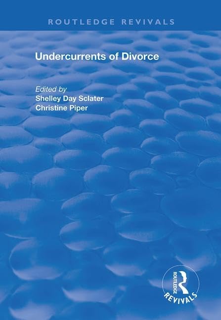 Undercurrents of Divorce (Routledge Revivals)      1st Edition