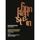 Frankenstein: Annotated for Scientists, Engineers, and Creators of All Kinds (The MIT Press)