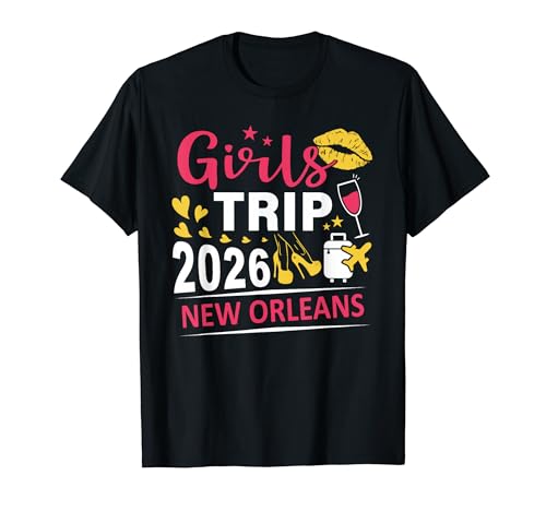 Girls Trip 2026 New Orleans Travel Group Louisiana Vacay T�V���c