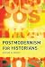 Postmodernism for Historians -  Brown, Callum G. G., Paperback