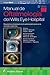 Produktbild Manual de oftalmología del Wills Eye Hospital/ The Wills Eye Manual: Diagnóstico y tratamiento de la enfermedad ocular en la consulta y ... Room Diagnosis and Treatment of Eye Disease