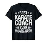 Photo Gallery miglior allenatore di karate mai divertente allenatore di karate umorismo sensei maglietta Photo Gallery miglior allenatore di karate mai divertente allenatore di karate umorismo sensei maglietta