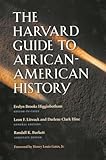 The Harvard Guide to African-American History (Harvard University Press Reference Library)