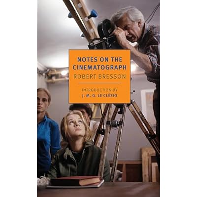 Notes On The Cinematograph