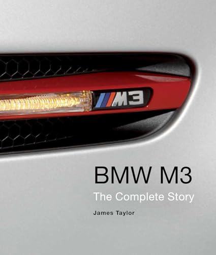 Price comparison product image BMW M3: The Complete Story