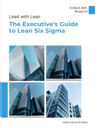 The Executive'S Guide To Lean Six Sigma