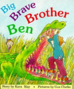 Hardcover Big Brave Brother Ben Book
