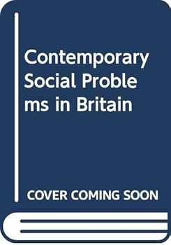 Hardcover Contemporary social problems in Britain, Book