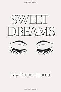Paperback Sweet Dreams: A Beautiful Interactive Guided Dream Journal/Dream Log Book/ Dream Recorder/ Gift For Dreamers - Notebook/ Diary Book