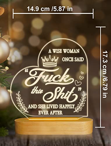 A Wise Woman Once Said F This Shit, And She Lived Happily Ever After, Funny Night Light Gift For Bff, Besties, Soul Sister, Mom, Grandma, Mothers Day, 3D Illusion Lamp With Warm White Light (Color 1) #TOP5