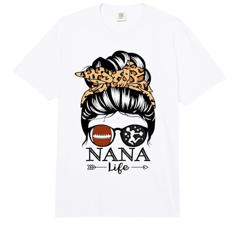 Nana Life Messy Bun Hair Funny Football Cheer Nana Comfort Colors Adult Heavyweight T-Shirt