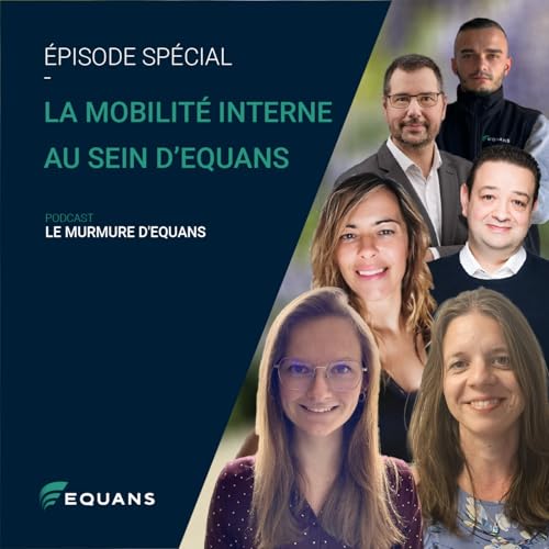 La mobilit&eacute; interne au sein d'Equans