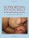 Supporting Sucking Skills In Breastfeeding Infants