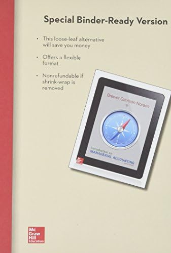 Loose-Leaf for Introduction to Managerial Accounting 7th Edition