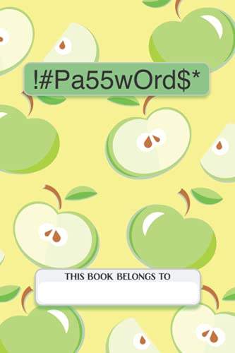 Apple Passwords: Discreet Password Organizer | Perfect for Anyone | Features Alphabetical Tabs A to Z | Logbook to Protect Usernames and Passwords | 6 x 9 inches 100 pages