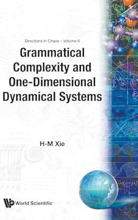 Grammatical Complexity and One-dimensional Dynamical Systems (Directions in Chaos): 6 book cover