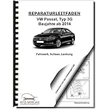lenkung passat 3b2  VW Passat 8 Typ 3G 2014-2019 Fahrwerk Achsen Lenkung Reparaturanleitung