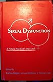 singer futura 2010 baujahr  Sexual Dysfunction: A Neuro-Medical Approach
