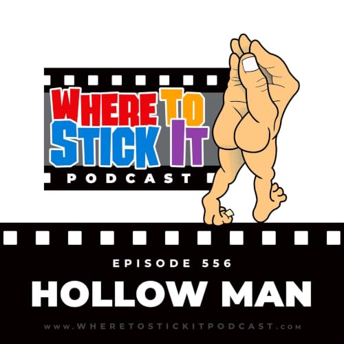 Episode 556 - Hollow Man