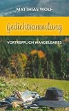 Gedichtsammlung: Vortrefflich Wandelbares (German Edition)