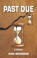 Past Due B09SNWS277 Book Cover