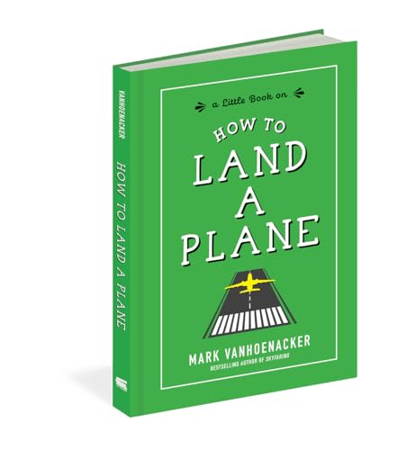 How to Land a Plane