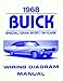 Download COMPLETE 1968 BUICK WIRING DIAGRAMS & SCHEMATICS MANUAL For The SPECIAL, GRAN SPORT & SKYLARK Doc