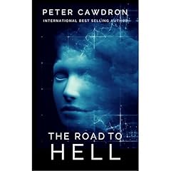 The Road to Hell Audiolibro Por Peter Cawdron arte de portada