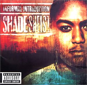 洋楽CD シェイド シャイスト/インフォーマル イントロダクション
