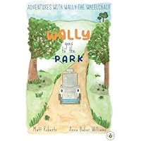 Adventures with Wally the Wheelchair