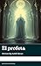 El profeta (Spanish Edition)