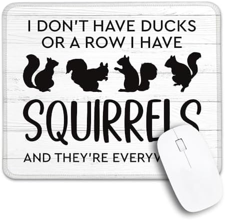Amazon.com: THEBESTU I Don't Have Ducks Or A Row I Have Squirrels Non ...