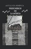 prisioneros netflix  Antología benéfica Prisioneros de la música: Coordinada por Cristina Bermejo Rey. A beneficio del Museo Estatal Auschwitz Birkenau (Polonia)