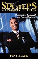 Six Steps to Financial Fitness 0972991220 Book Cover