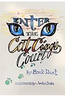 Enter the Cat Cing's Court (Adventures in the Cat Kingdom) 1969292024 Book Cover