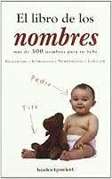 El libro de los nombres 8496829243 Book Cover