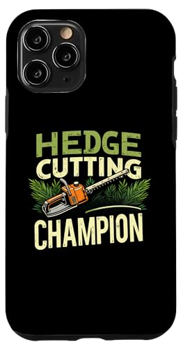 iPhone 11 Pro Hedge Cutting Champion Landscape Gardener Hedge Trimmer Case