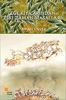 Ege Kıyılarından Eski Zaman Masalları 9758142925 Book Cover