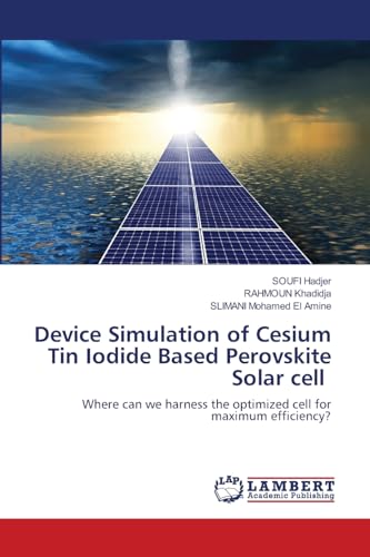 Device Simulation of Cesium Tin Iodide Based Perovskite Solar cell: Where can we harness the optimized cell for maximum efficiency?