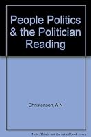 The People, Politics, and the Politician B000L1SU9G Book Cover