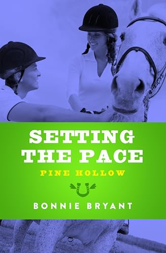 Setting the Pace (Pine Hollow Book 15)