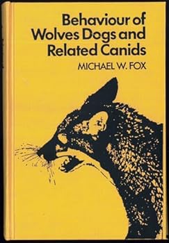 Hardcover Behaviour of Wolves, Dogs and Related Canids Book