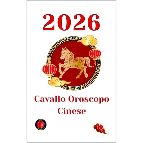 Cavallo Oroscopo Cinese 2026 Audiolibro Por Alina Rubi arte de portada