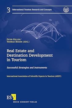 Paperback Real Estate and Destination Development in Tourism Book